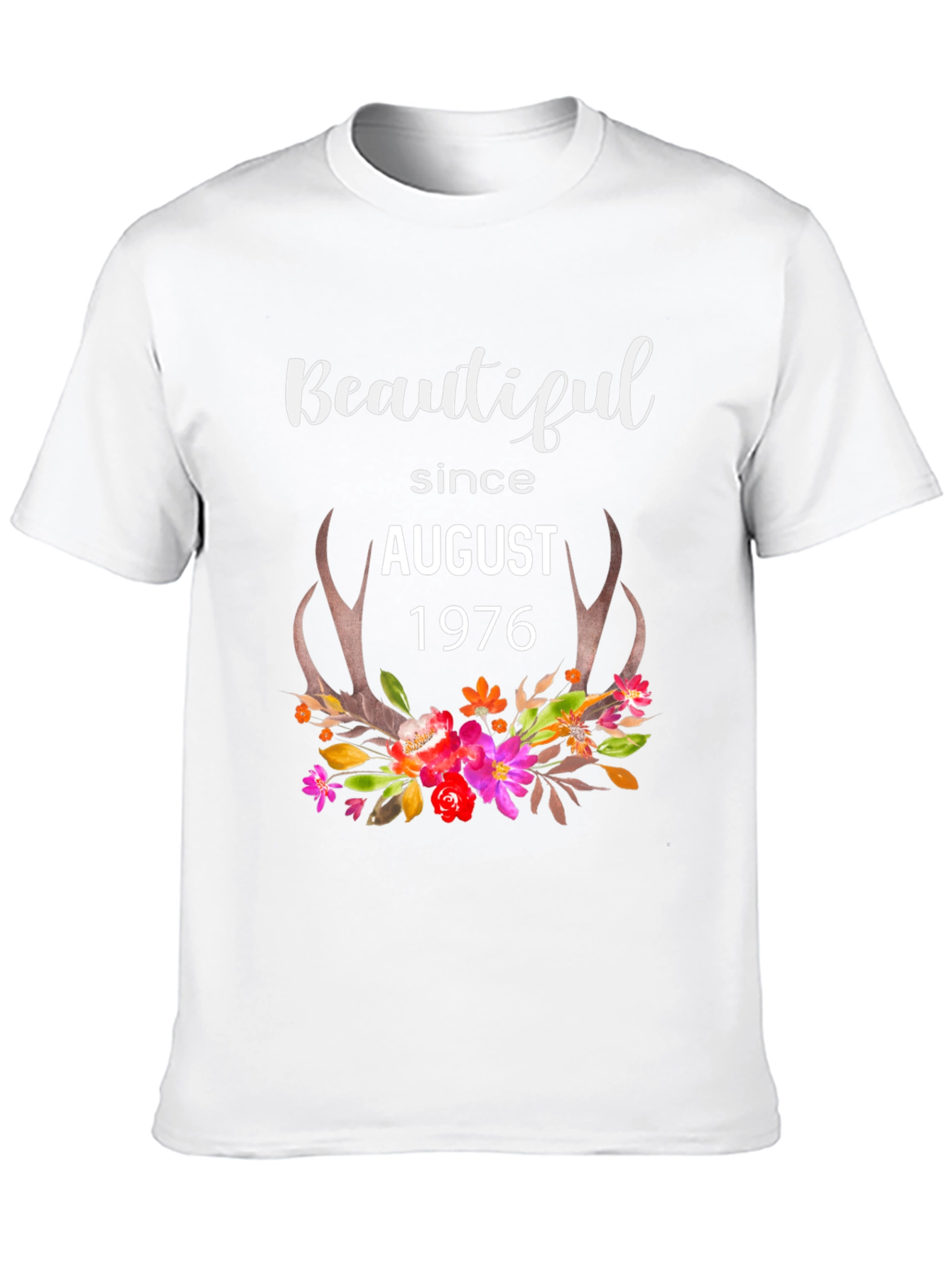 Beautiful Since August 1976 Graphic T-Shirt