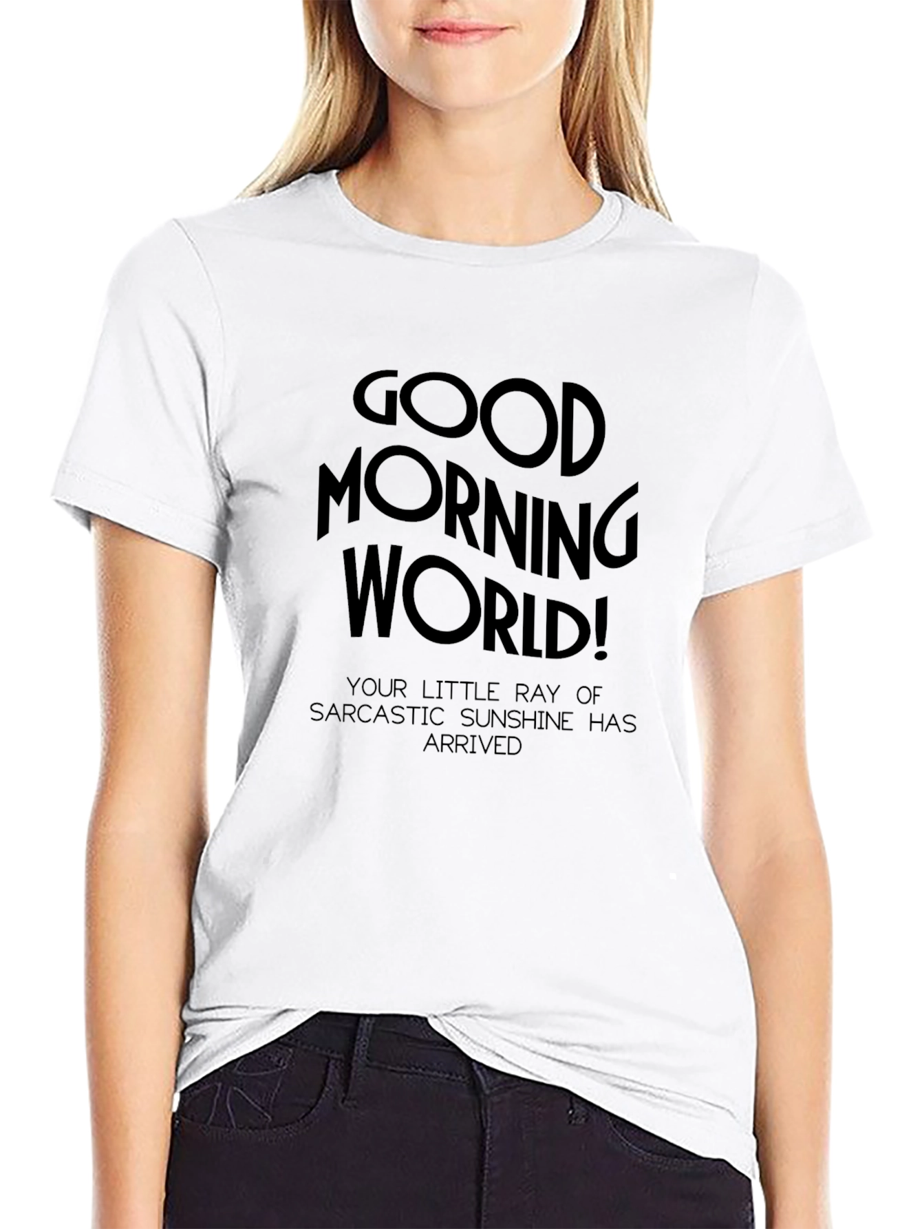 Good Morning World Sarcastic Sunshine Black T-Shirt
