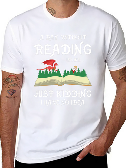 A Day Without Reading Graphic Tee