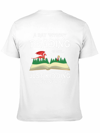 A Day Without Reading Graphic Tee