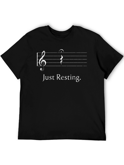 Just Resting Music T-Shirt - Funny Musician Tee
