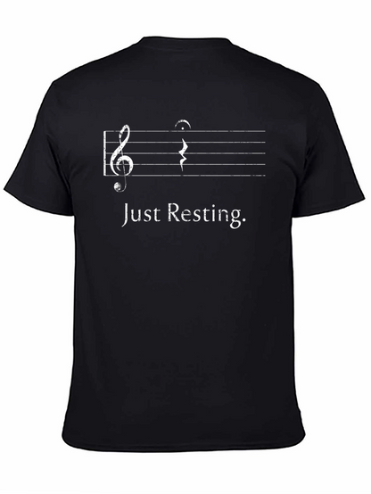 Just Resting Music T-Shirt - Funny Musician Tee