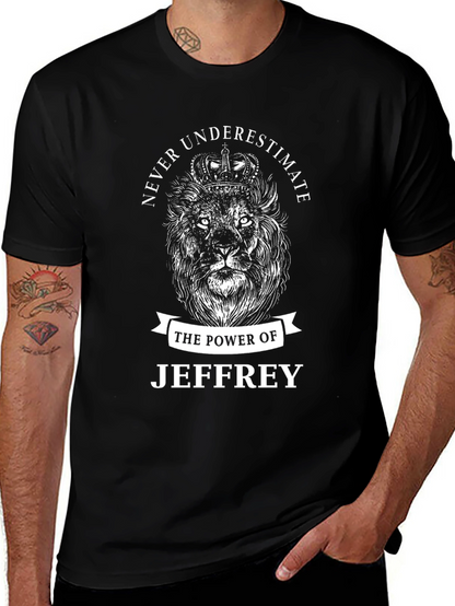 Never Underestimate Jeffrey T-Shirt