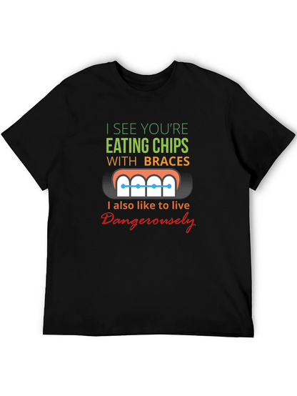 Funny Eating Chips With Braces T-Shirt