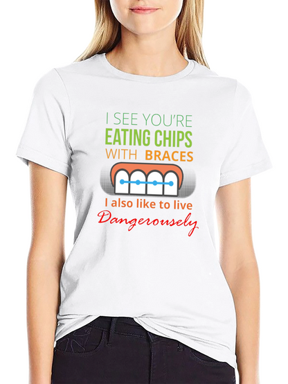 Funny Eating Chips With Braces T-Shirt