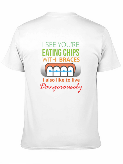 Funny Eating Chips With Braces T-Shirt