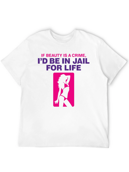 Beauty Crime T-Shirt - Jail For Life Tee