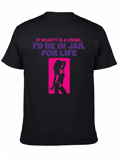Beauty Crime T-Shirt - Jail For Life Tee