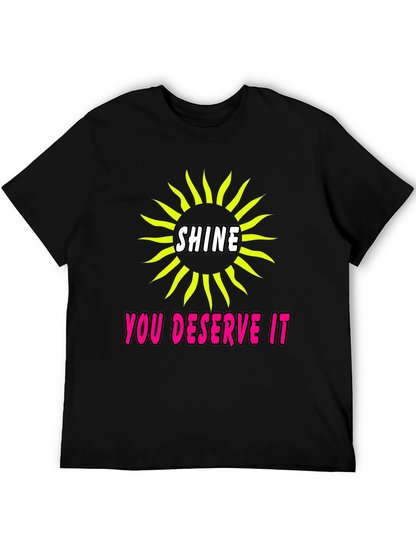 Shine You Deserve It Graphic Tee - Black