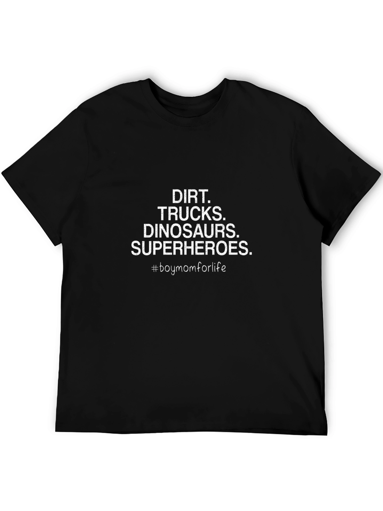 Boy Mom Life T-Shirt - Dirt Trucks Dinosaurs Superheroes