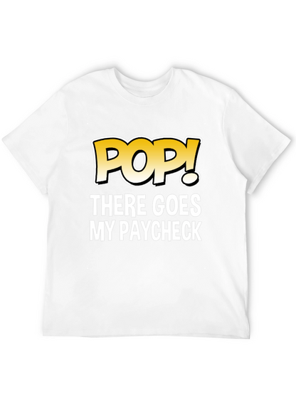 POP! There Goes My Paycheck Black Graphic T-Shirt