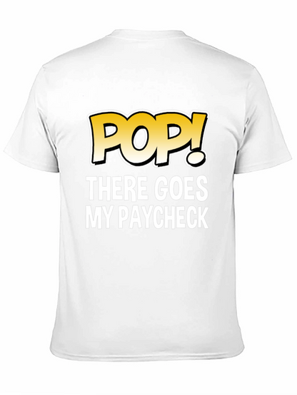 POP! There Goes My Paycheck Black Graphic T-Shirt