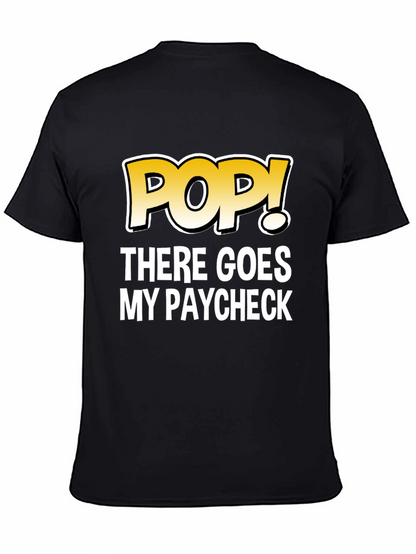 POP! There Goes My Paycheck Black Graphic T-Shirt