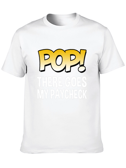 POP! There Goes My Paycheck Black Graphic T-Shirt