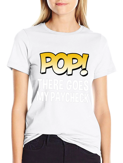 POP! There Goes My Paycheck Black Graphic T-Shirt