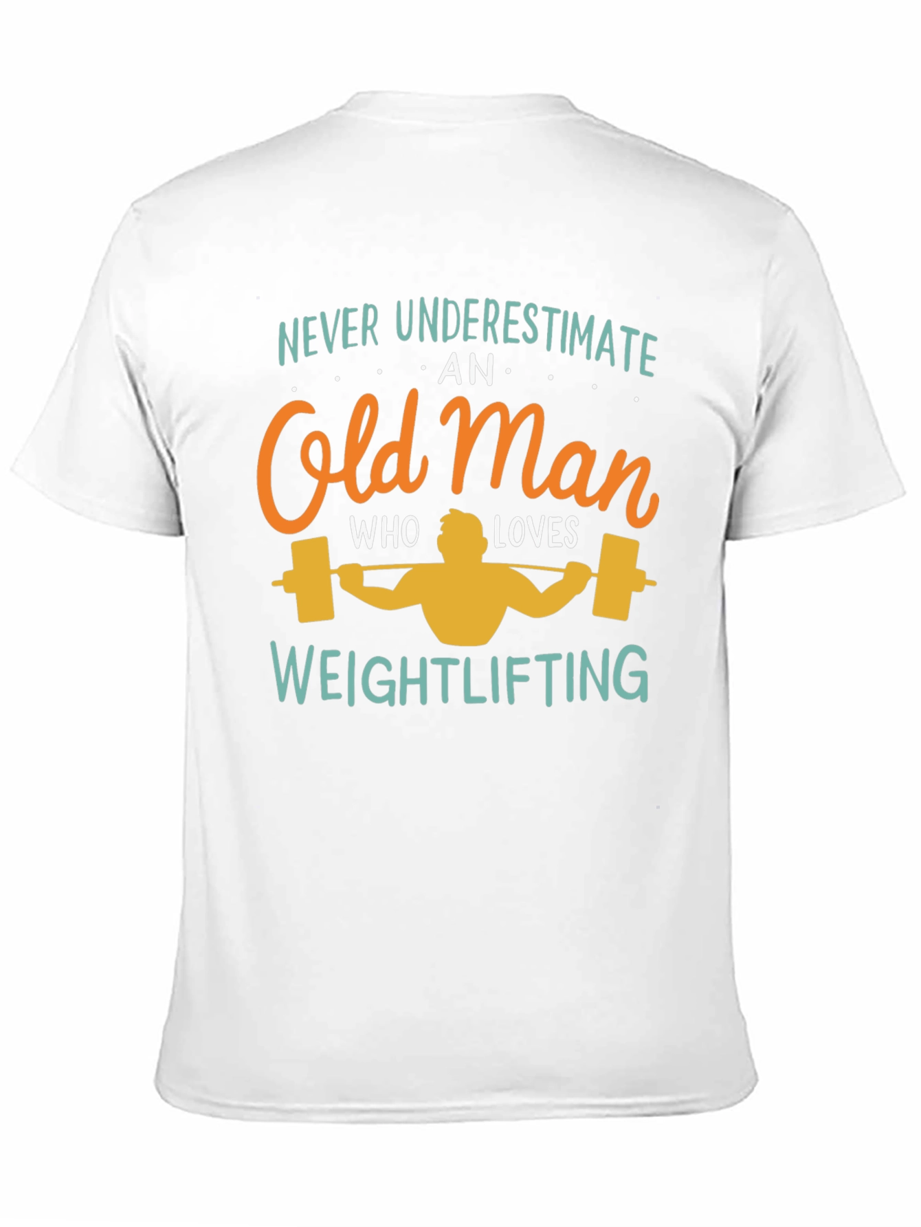 Weightlifting Old Man T-Shirt - Funny Gift