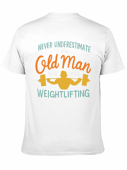 Weightlifting Old Man T-Shirt - Funny Gift