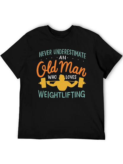 Weightlifting Old Man T-Shirt - Funny Gift