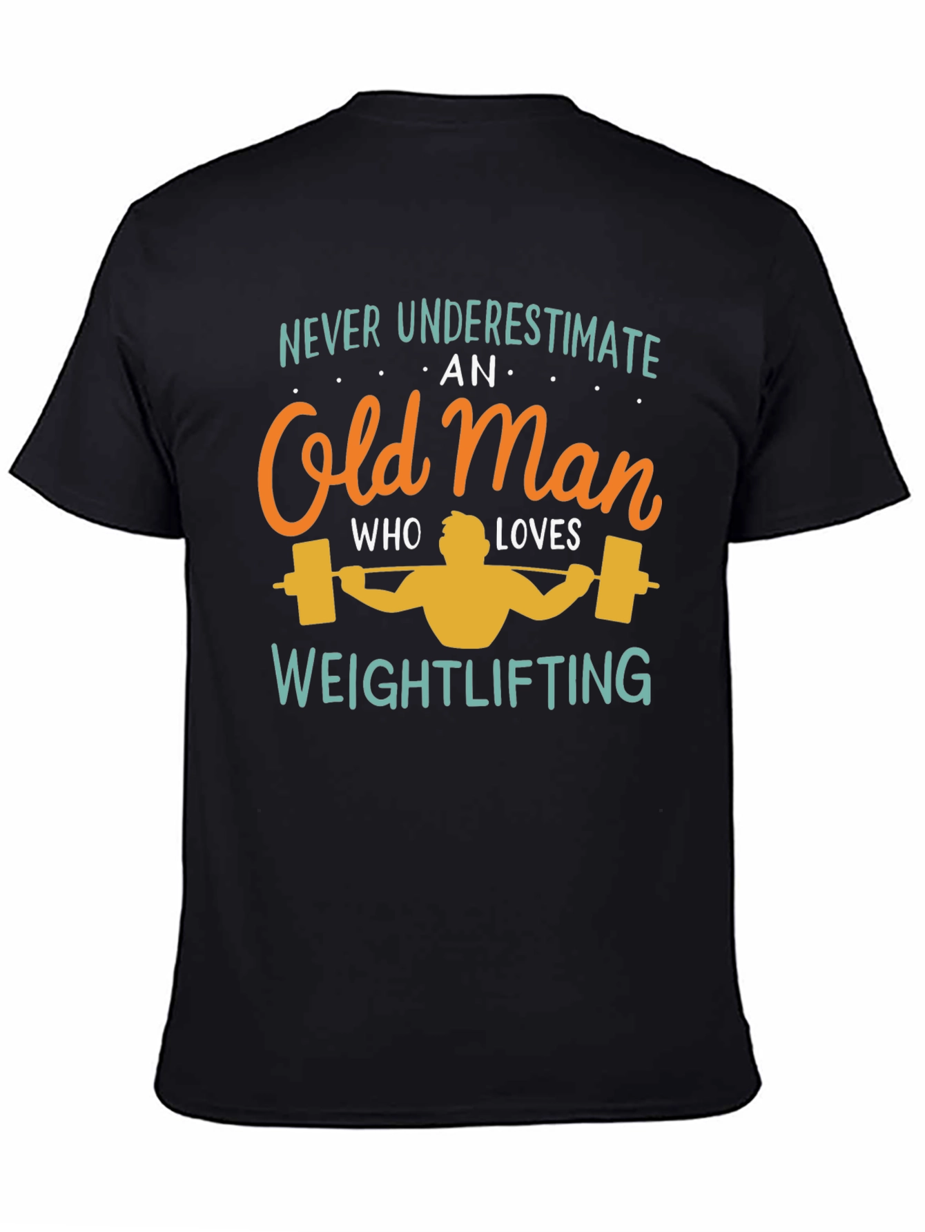Weightlifting Old Man T-Shirt - Funny Gift