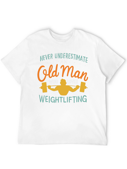 Weightlifting Old Man T-Shirt - Funny Gift