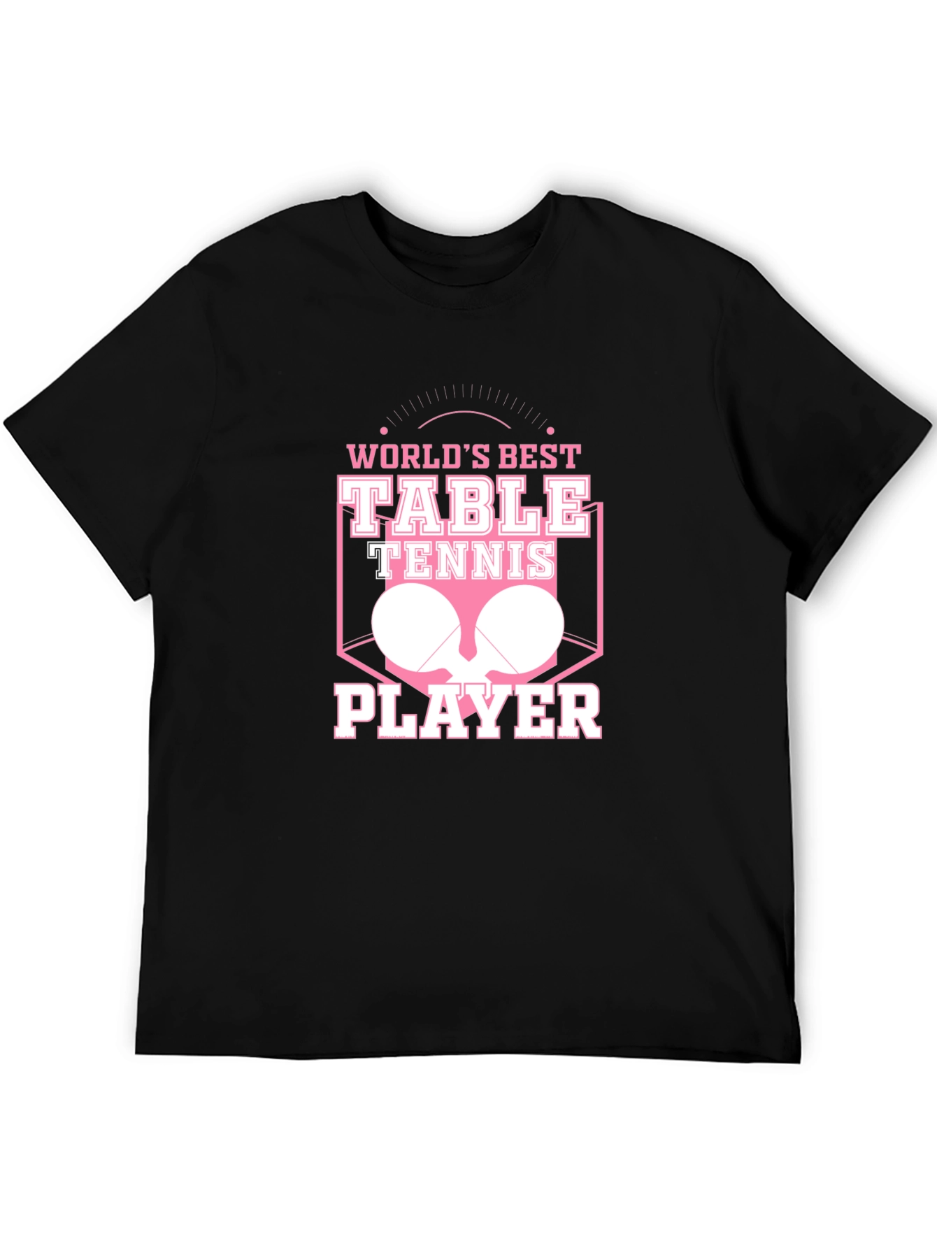 Worlds Best Table Tennis Player T-Shirt