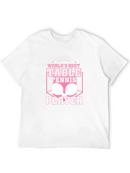 Worlds Best Table Tennis Player T-Shirt