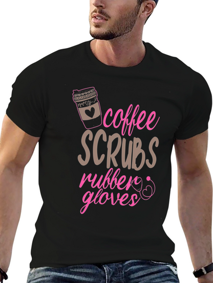 Coffee Scrubs Rubber Gloves Tee