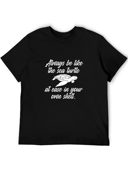 Sea Turtle Graphic Tee: Always Be At Ease