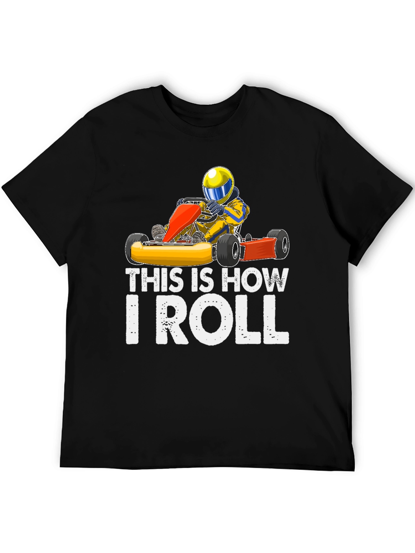 This is How I Roll Kart Racing T-Shirt