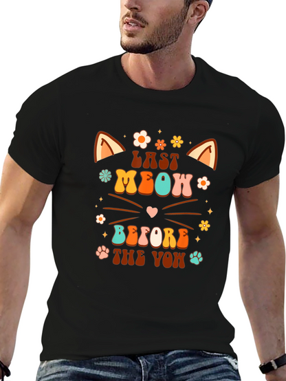 Last Meow Before the Vow T-Shirt