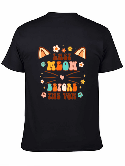 Last Meow Before the Vow T-Shirt
