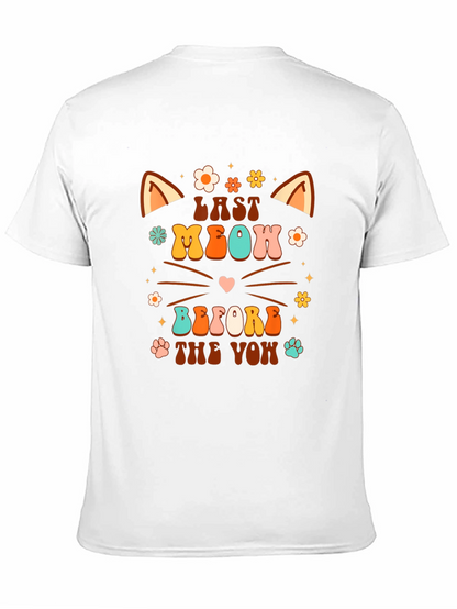 Last Meow Before the Vow T-Shirt