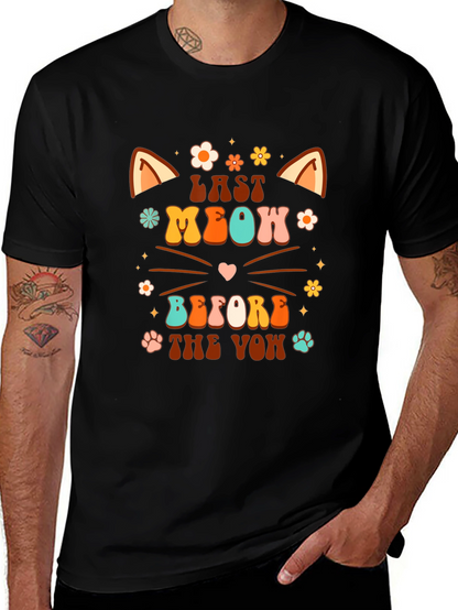 Last Meow Before the Vow T-Shirt