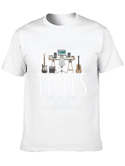 Dad and Sound Engineer T-Shirt