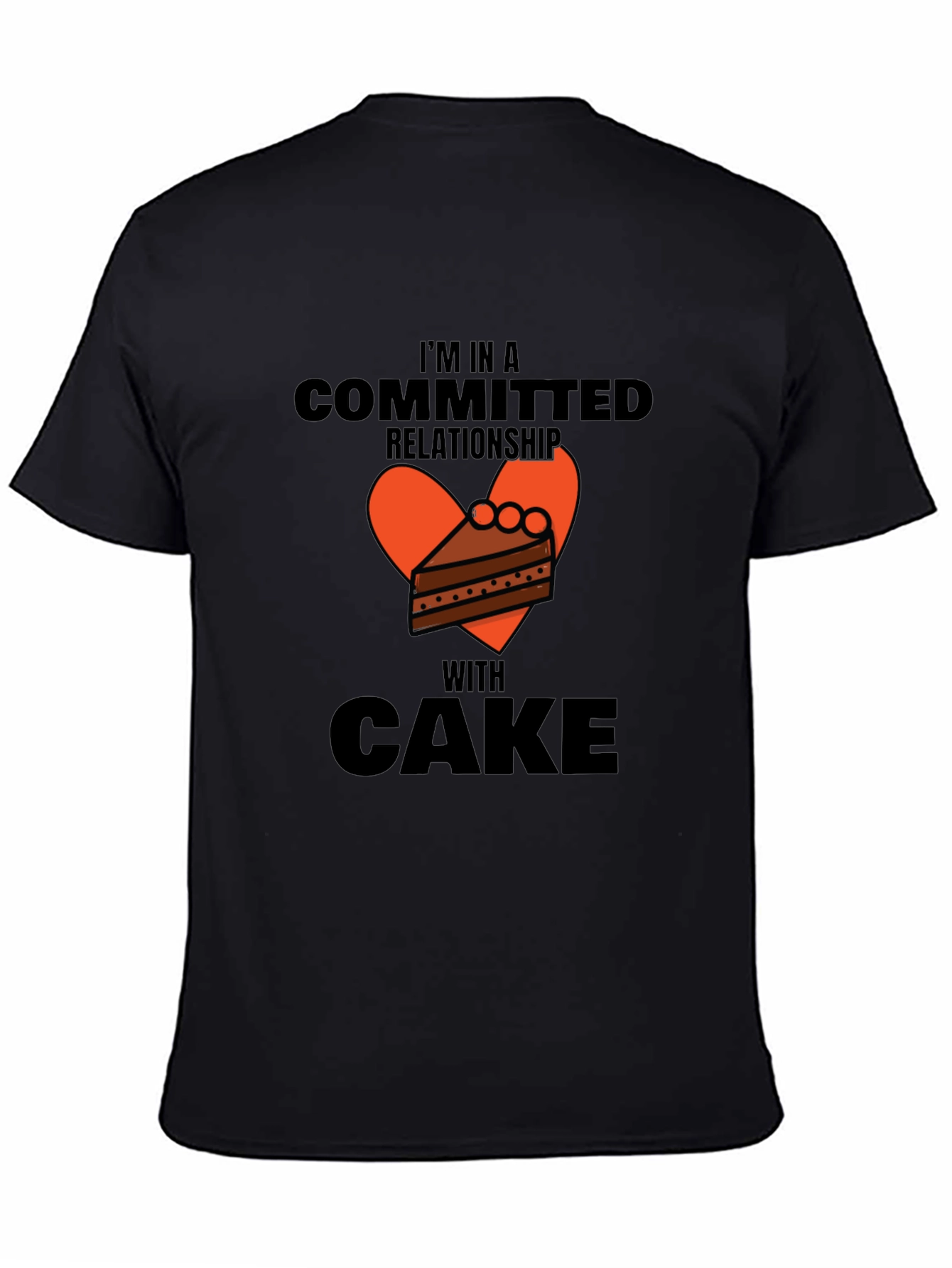 Committed to Cake Graphic Tee -  Novelty T-Shirt
