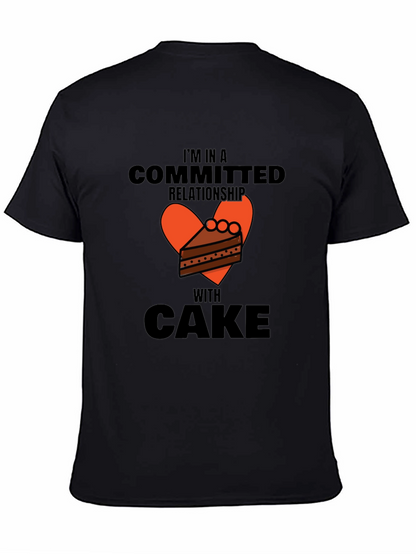 Committed to Cake Graphic Tee -  Novelty T-Shirt