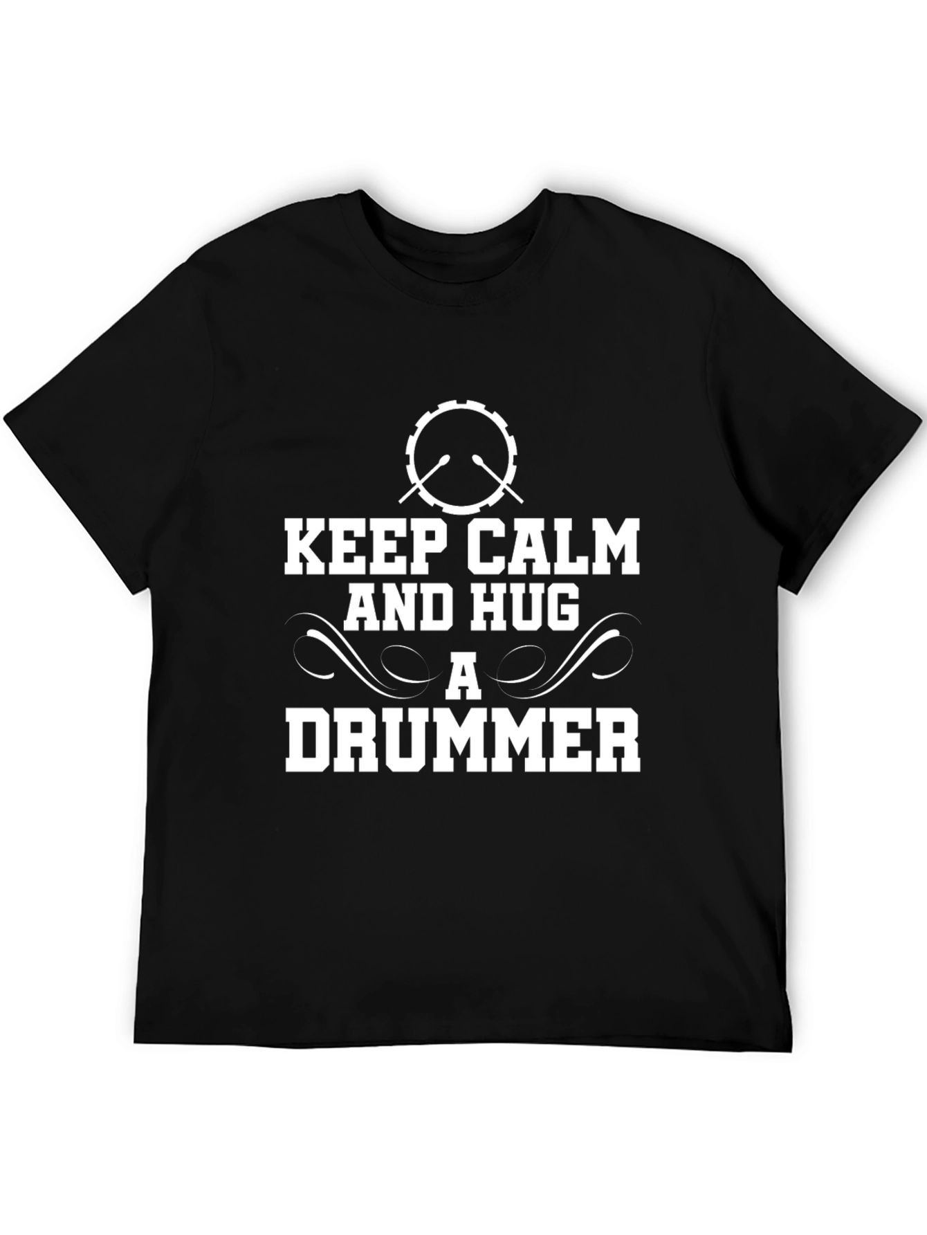Keep Calm and Hug a Drummer Black Graphic T-Shirt