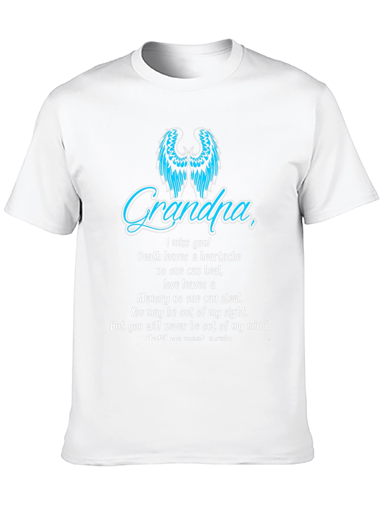 Memorial Grandpa T-Shirt: Angel Wings & Heartfelt Message