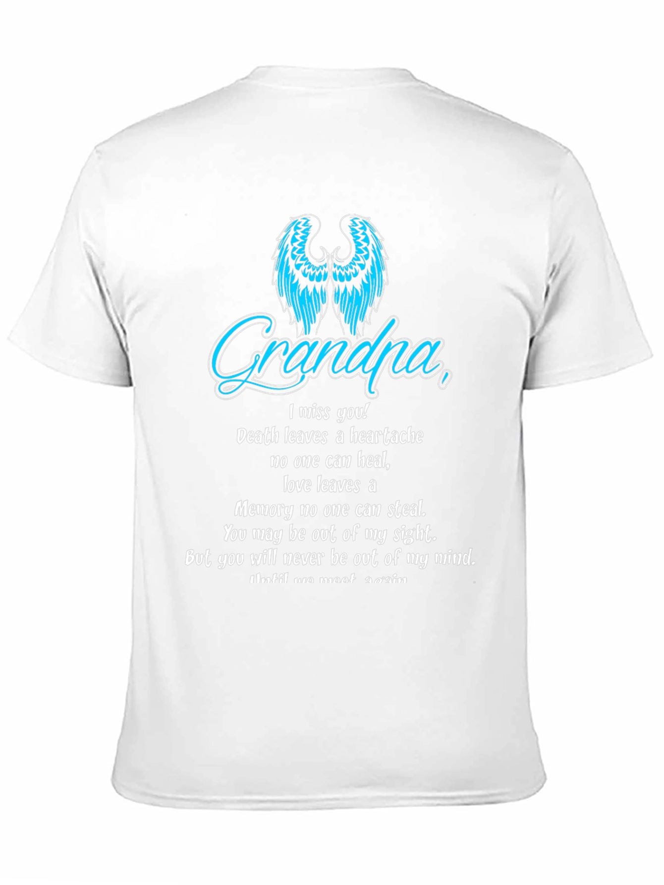 Memorial Grandpa T-Shirt: Angel Wings & Heartfelt Message