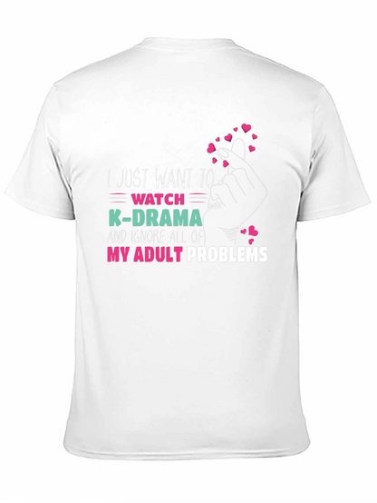 K-Drama Adult Problems T-Shirt - Funny Tee