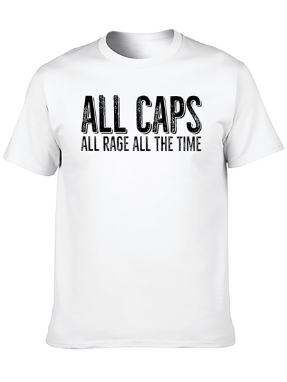 All Caps All Rage T-Shirt - Black Graphic Tee