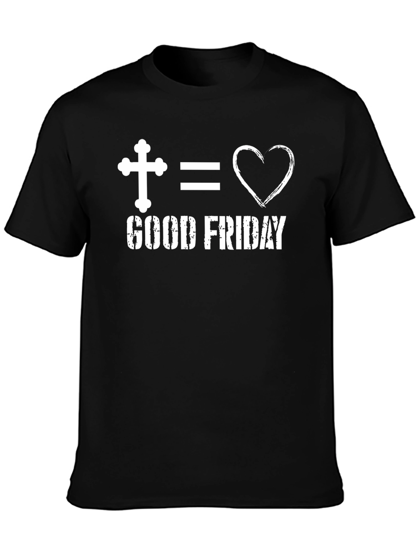 Good Friday Christian T-Shirt - Cross Equals Love
