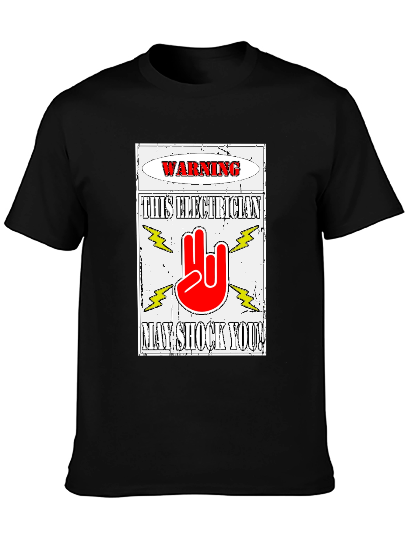 Warning Electrician T-Shirt May Shock You