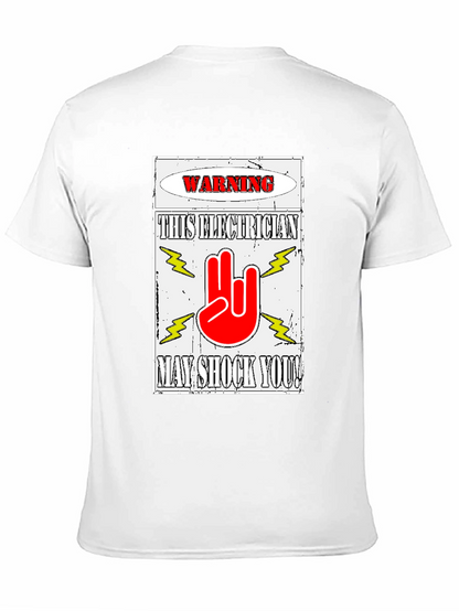 Warning Electrician T-Shirt May Shock You
