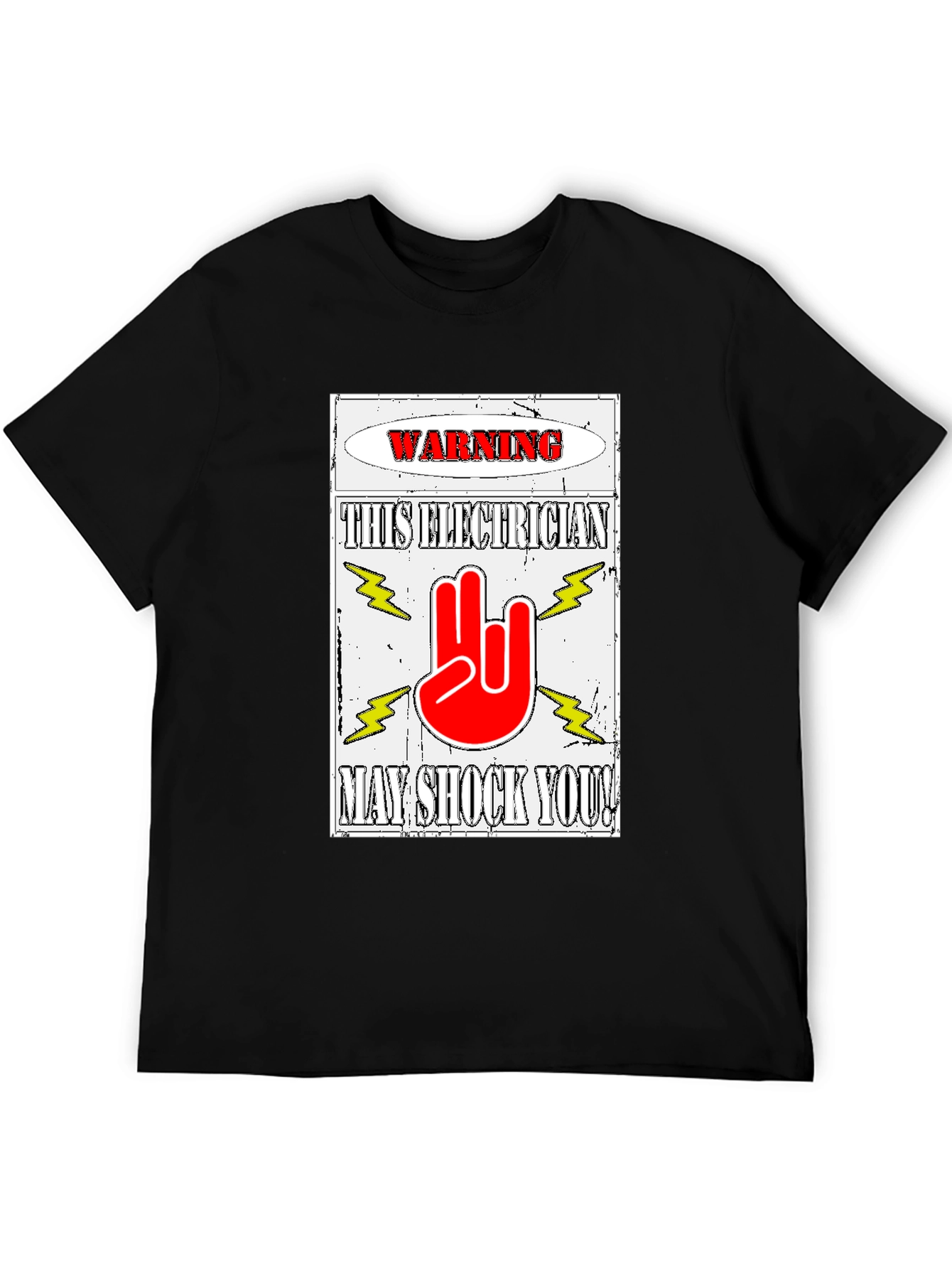 Warning Electrician T-Shirt May Shock You