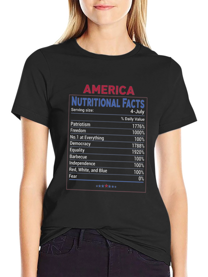America Nutritional Facts 4th of July Patriotic T-Shirt