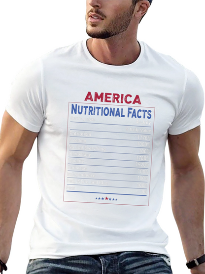 America Nutritional Facts 4th of July Patriotic T-Shirt