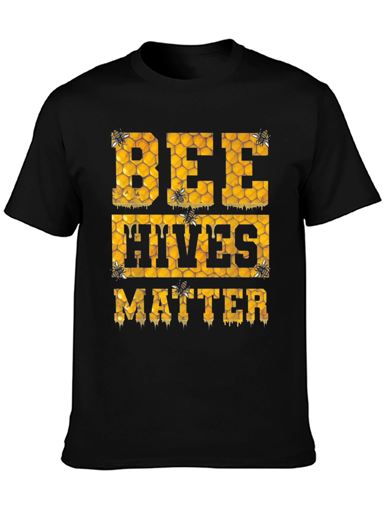 Bee Hives Matter T-Shirt