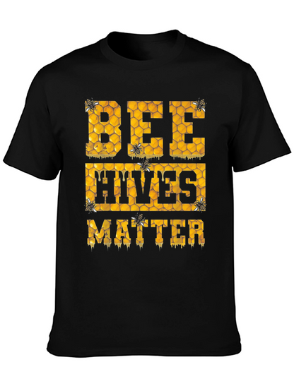 Bee Hives Matter T-Shirt