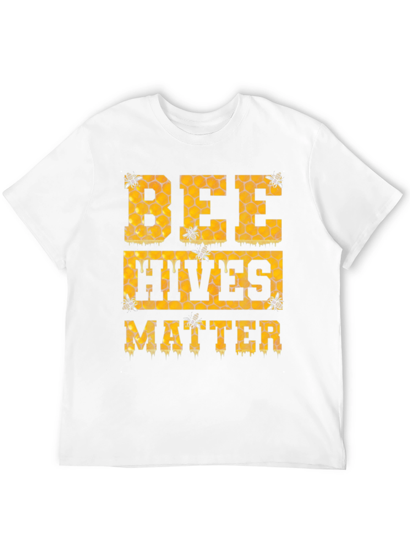 Bee Hives Matter T-Shirt